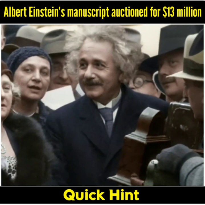 Albert Einstein's 'Theory of Relativity' (E=MC²) document sold at auction for $13 Million | quick hint