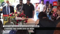 La ONU-DH condena la muerte de Heidi en Tamaulipas