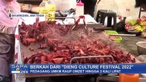 Berkah Event Dieng Culture Festival 2022, Para UMKM Mengaku Dapat Omzet Hingga 3 Kali Lipat!