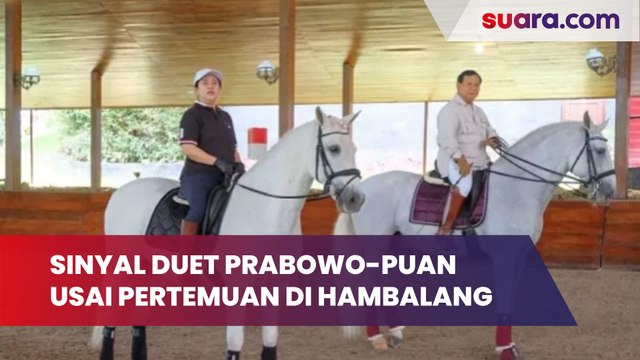 Sinyal Mesra Duet Prabowo-Puan Usai Pertemuan Di Hambalang: 'Semoga Bukan Yang Terakhir Ya Mas Bowo'