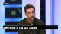 SMART IMPACT - L'invité de SMART IMPACT : Antoine Dupont (La Fabrique des mobilités)