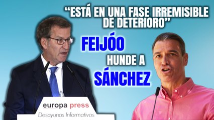 Feijóo (PP) hunde a Sánchez (PSOE): “Está en una fase irremisible de deterioro”