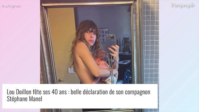 Lou Doillon fête ses 40 ans : week-end de rêve avec bébé Laszlo et déclaration d'amour de son compagnon