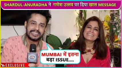 Shardul Pandit & Anuradha Khurana Give Special Message On Ganesh Utsav