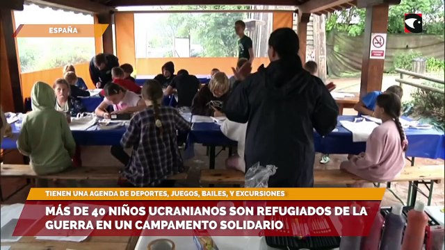 Más de 40 niños ucranianos son refugiados de la guerra en un campamento solidario