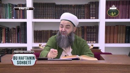 Cübbeli Ahmet Hoca Efendi İle Bu Haftanın Sohbeti 16 Mart 2017
