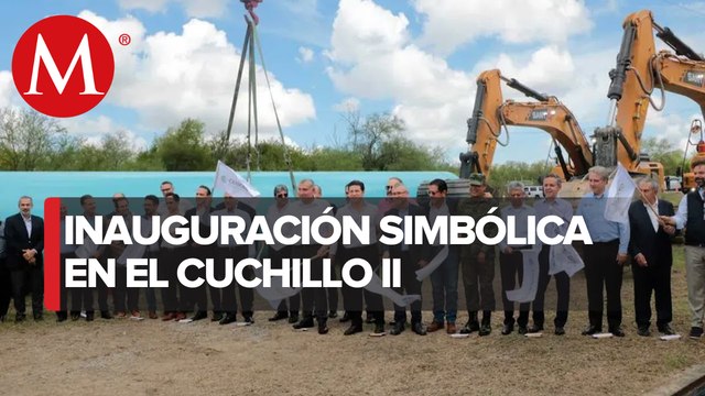 En Nuevo León, inician obras de construcción de acueducto 'El Cuchillo II'