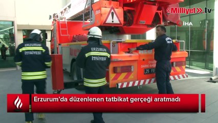Erzurum’daki tatbikat gerçeği aratmadı