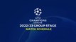 Match Schedule: UEFA Champions League 2022/23 Group Stage -  UCL Fixtures
