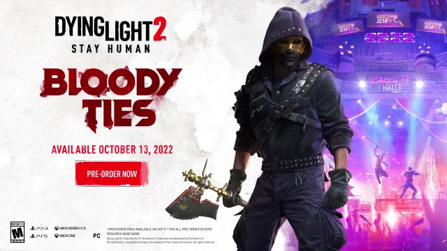 Dying Light 2 : DLC Bloody Ties