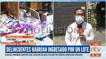 Ladrones se llevaron más de 100 mil bolivianos