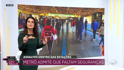 Assaltos em estações: metrô admite que falta segurança 05/09/2022 14:48:29