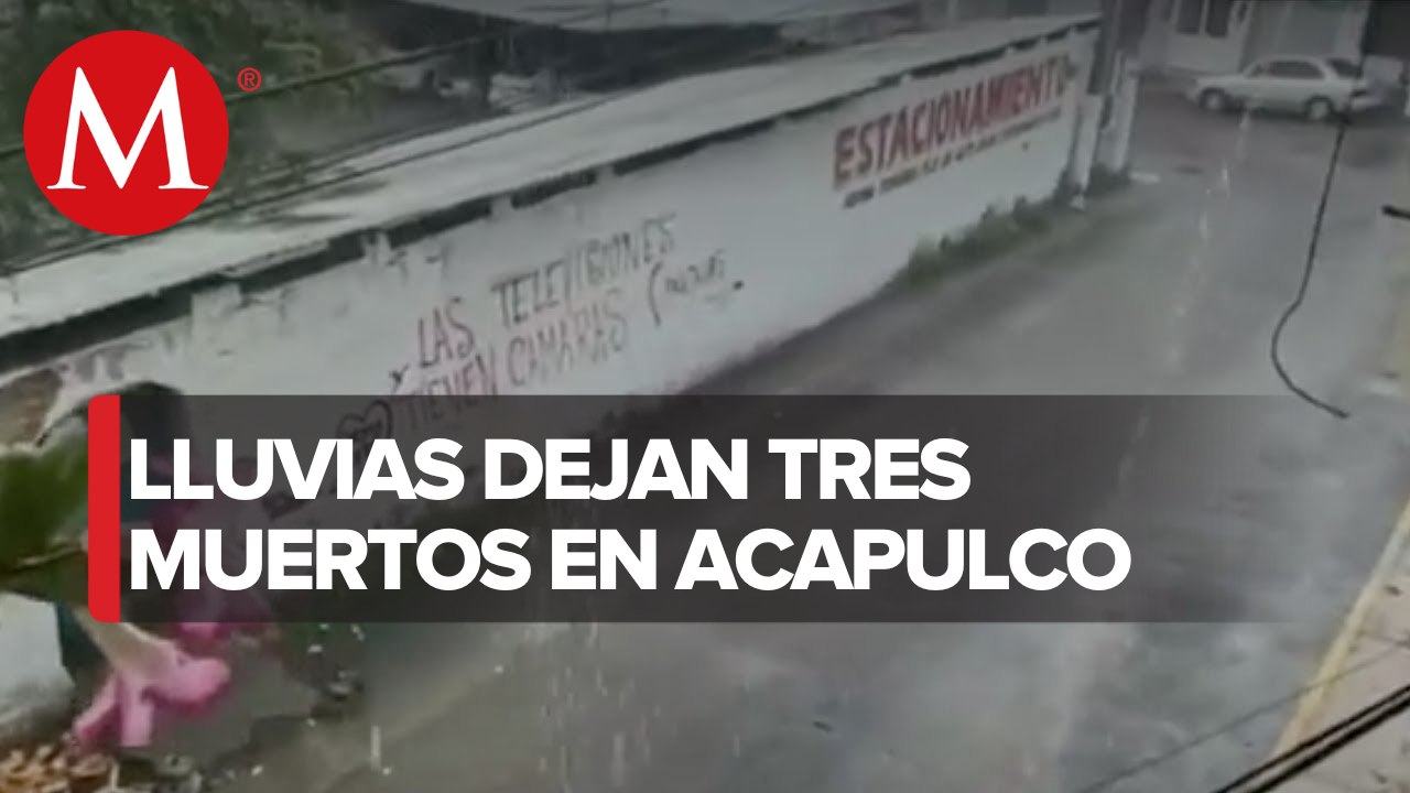 Reportan 3 fallecidos por lluvias en Acapulco; entre ellos un menor de edad