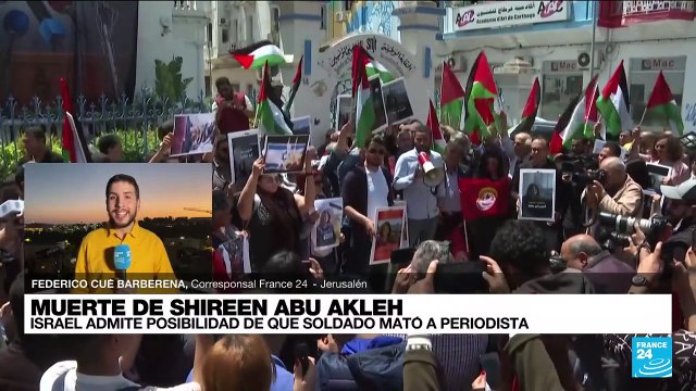 Informe desde Jerusalén: soldado israelí pudo asesinar a Shireen Abu Akleh, según el Ejército