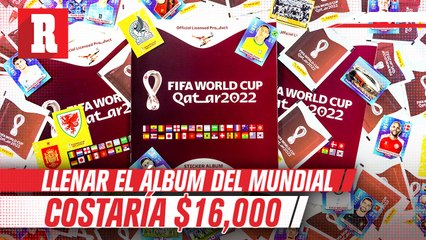 ¿$16,000 por llenar el álbum del mundial?