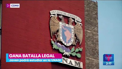 Joven gana batalla legal; ahora podrá estudiar en la UNAM