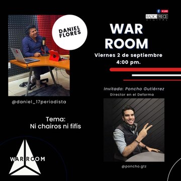 War Room: Ni chairos ni fifís.