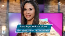 Paola Rojas debutó como actriz en “Soy tu fan: La película”