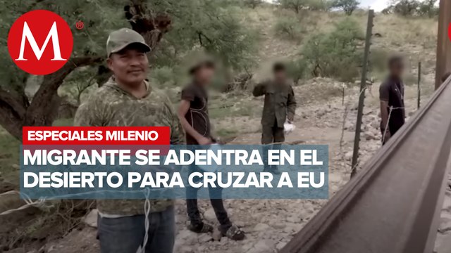 Morir en el desierto | Especiales Milenio