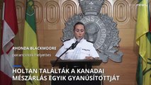 Kanada: holtan találták a késes mészárlás egyik gyanúsítottját