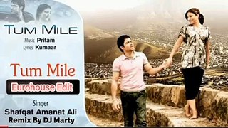 Tum Mile - Rock Best Audio Song | DJ MANTY Remix | Emraan Hashmi Soha Ali Khan|Pritam|Shafqat Amanat Ali