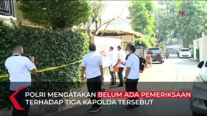 Penjelasan Lengkap Polri Soal Belum Ada Pemeriksaan 3 Kapolda Sebar Cerita Ferdy Sambo
