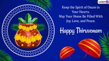 Happy Thiruvonam 2022 Wishes, Greetings & Messages To Share With Loved Ones on Main Onam Day