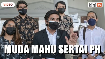 'Bukan soal kerusi tapi prinsip sama' - MUDA mahu sertai PH