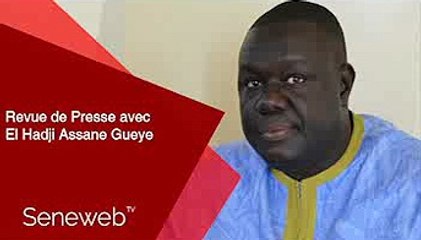 Revue de Presse du 6 Septembre 2022 avec El Hadj Assane Gueye