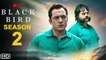 Black Bird Season 2 Trailer - Apple TV Plus