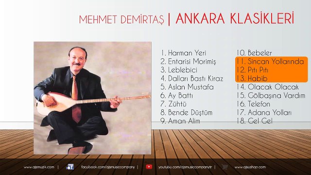 Mehmet Demirtaş - Sincan Yollarında / Pıtı Pıtı / Habib