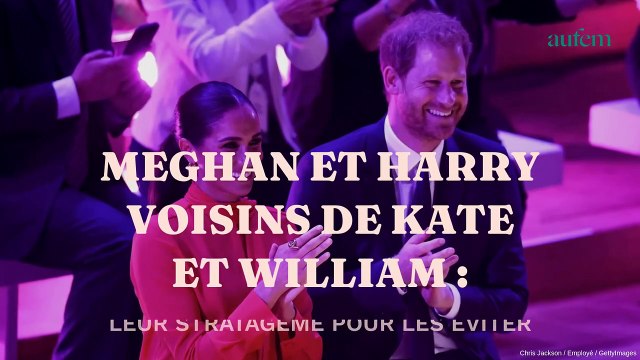Meghan et Harry voisins de Kate et William : leur stratagème pour les éviter