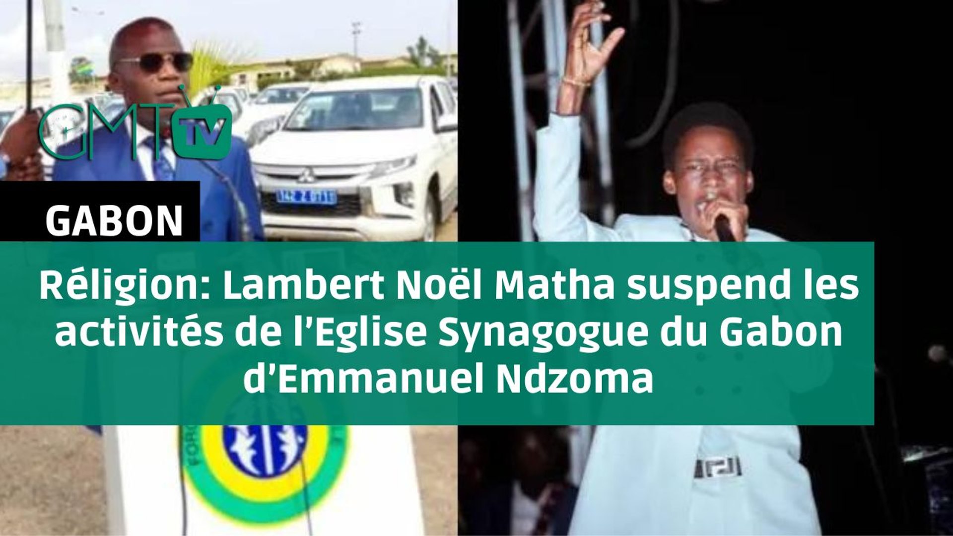 Reportage] Réligion: Lambert Noël Matha suspend les activités de l'Eglise  Synagogue du Gabon d'Emmanuel Ndzoma - Vidéo Dailymotion
