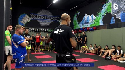 Reportage - Kingdom Fighting : la référence pour les pros du MMA à Grenoble