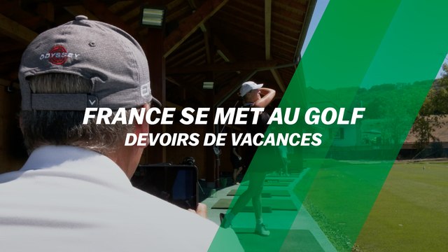 France se met au golf : Devoirs de vacances
