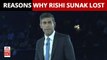 5 REASONS WHY RISHI SUNAK LOST TO LIZ TRUSS