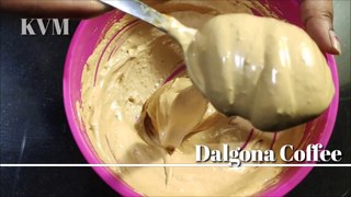 Dalgona Coffee | How to make Dalgona Coffee | कैसे बनाएं परफेक्ट Dalgona Coffee | KVM | No mixer