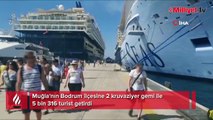 Bodrum'a 2 kruvaziyer gemi ile 5 bin 316 turist getirdi