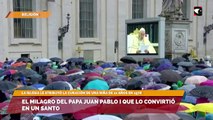 El milagro del papa Juan Pablo I que lo convirtió en un santo