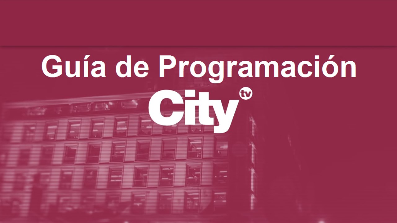 Parrilla de programación | 17 de enero - 23 de enero | CityTv