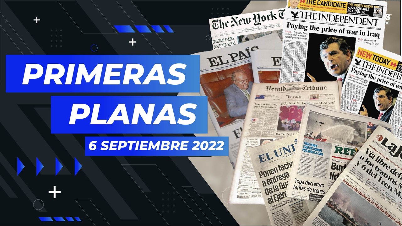 Titulares nacionales e internacionales del 6 de septiembre