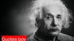 Incredible Quotes by Albert Einstein #Einstein #Quotes #Quotesboy     Quotes boy full video:- https://bit.ly/Fullvideoquotes  Short video :-  https://bit.ly/Shorstquotes . quotes, powerful quotes, quotes about life, life quotes, deep quotes, quotes channe