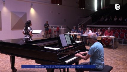 Reportage - Shirley et Dino à La Fabrique Opéra de Grenoble