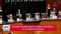 Senado recibe minuta sobre reforma a la Guardia Nacional