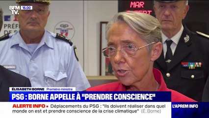 La Première ministre Élisabeth Borne appelle le PSG à "prendre conscience de la situation"