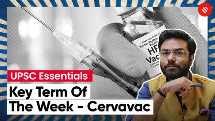 Understanding Cervavac; The Antidote Against Cervical Cancer; And The Challenges