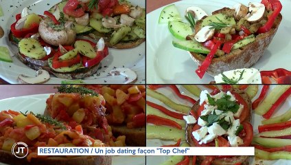 RESTAURATION / Un job dating façon "Top chef"
