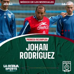 Johan Rodríguez - #PromesaIncumplida -  #futboltotal