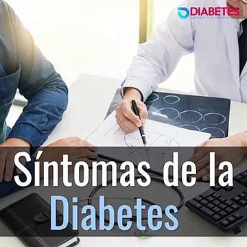 Síntomas de la Diabetes - Diabetes Juntos x Ti