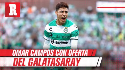 Omar Campos con oferta en Turquía de parte del Galatasaray